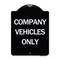 Signmission Company Vehicles Only Heavy-Gauge Aluminum Architectural Sign, 24" x 18", BW-1824-24242 A-DES-BW-1824-24242 - alternate 1